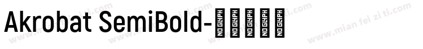 Akrobat SemiBold字体转换